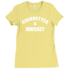 cigarettes and whiskey Ladies Fitted T-Shirt