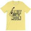 Family Trip To Moon T-Shirt