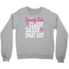classy sassy Crewneck Sweatshirt