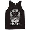 Never Underestimate Dog Rescuer Who Was Born May Tank Top