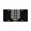Love Is Love License Plate