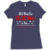 all i want for christmas is you Ladies Fitted T-Shirt