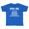 April Girl Hated By Many Toddler T-shirt