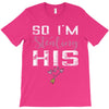 I Stole His Heart T-Shirt