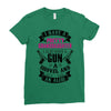 I Have A Pretty Granddaughter Gun A Shovel And An Alibi Ladies Fitted T-Shirt