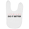 Lesbians Do It Better Baby Bibs