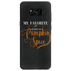 my favorite season is pumpkin spice Samsung Galaxy S8