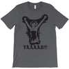 yaaaas T-Shirt
