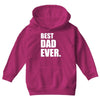 Best Dad Ever Youth Hoodie