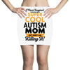 I Never Imagined I Would Be A Super Cool Autism Mom But Here I Am Kill Mini Skirts