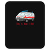 how i roll ambulance Mousepad