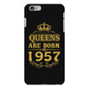 queens are born in 1957 iPhone 6 Plus/6s Plus Case