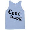 cool dude 2 Tank Top