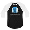 pay attention to me 3/4 Sleeve Shirt
