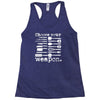 choose your weapon Racerback Tank