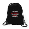 i never dreamed i'd grow up to be a super cute scorpio but here i am k Drawstring Bags