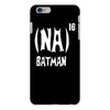 '(na) 16 batman' funny mens funny movie iPhone 6/6s Plus Case