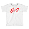 Just Play The Game Toddler T-shirt