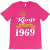 kings are born in 1969 T-Shirt