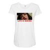 Life Is Boring Maternity Scoop Neck T-shirt