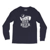 beer does not ask Long Sleeve Shirts