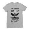 trick or treating &amp; ask for wine Ladies Fitted T-Shirt
