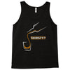 thirsty Tank Top