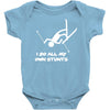 i do all my own stunts ski Baby Onesie