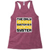 the only good Racerback Tank