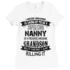 Super Cool Nanny Of A Freaking Awesome Grandson Ladies Fitted T-Shirt