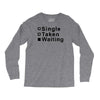 single, taken or waiting Long Sleeve Shirts