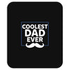 Coolest Dad Ever Mousepad
