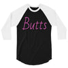 butts 3/4 Sleeve Shirt