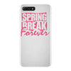 spring break forever iPhone 7 Plus Case