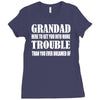 grandad get you in more trouble Ladies Fitted T-Shirt