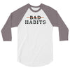 Bad Habits 3/4 Sleeve Shirt