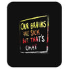 That's Okay (a240) Mousepad
