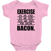 exercise eggs are sides for bacon t shirt funny college tee shirt brea Baby Onesie