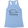 i can't adult today Racerback Tank