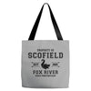 Property of Scofield, Fox River, State Penitentiary Tote Bags