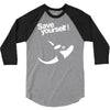 save yourself 3/4 Sleeve Shirt