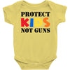 protect kids not guns Baby Bodysuit