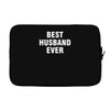 best husband ever Laptop sleeve