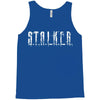 stalker Tank Top