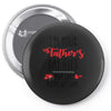i'm your father's day gift mom says you're welcome Pin-back button