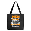 all men are created equal but only the best are born in october Tote Bags