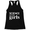 Science is for Girls Racerback Tank