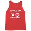 hands up don't shoot Tank Top