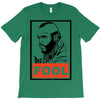 fool b.a. baracus T-Shirt