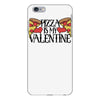 pizza is my valentine 4 iPhone 6 Plus/6s Plus Case